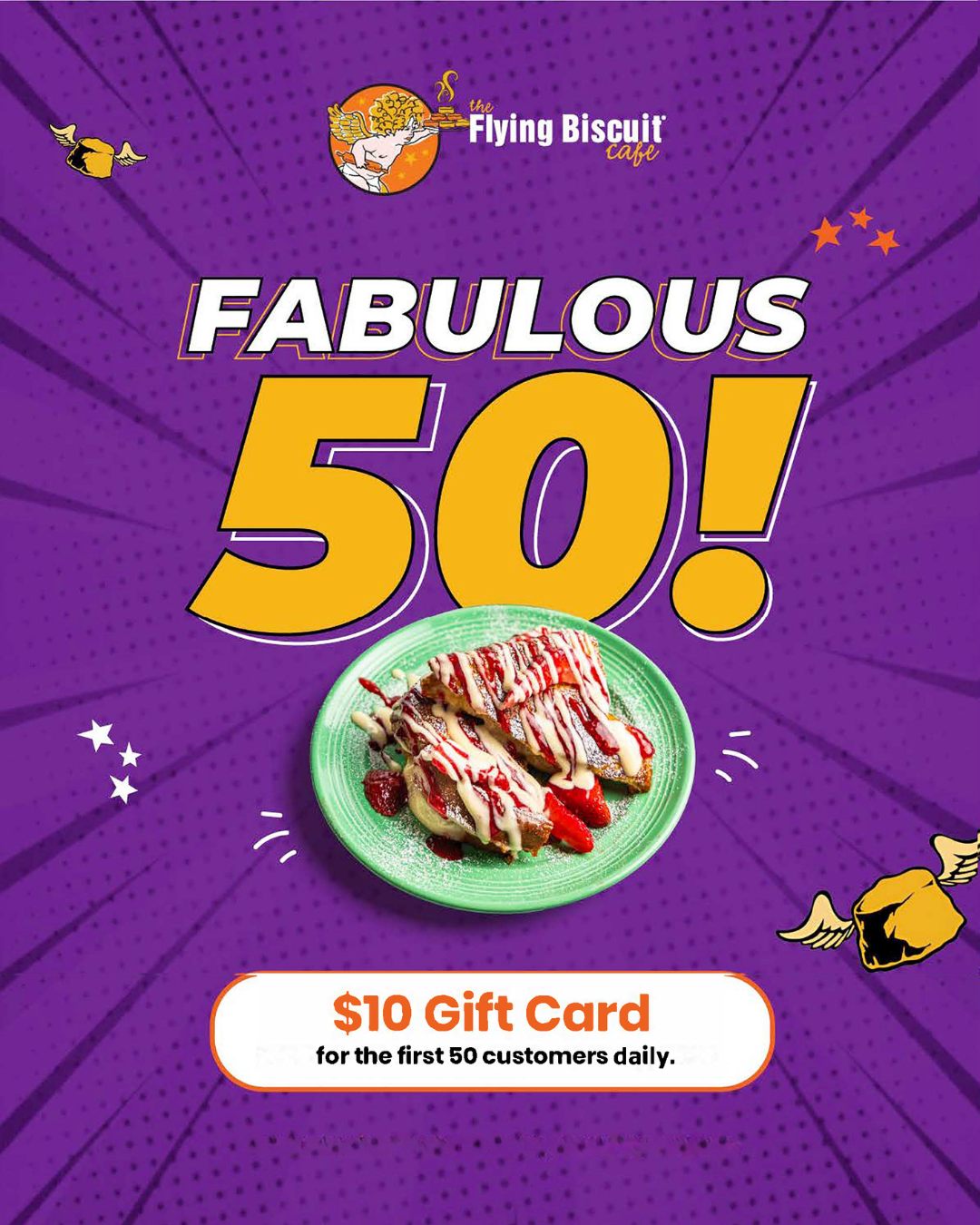 Fabulous 50 Promo - $10 Gift Card for the first 50 visitors everyday